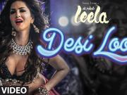 Desi Look Video Song | Sunny Leone | Kanika Kapoor | Ek Paheli Leela