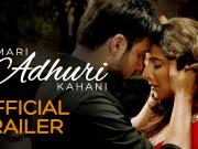Hamari Adhuri Kahani - Official Trailer ft Vidya Balan & Emraan Hashmi