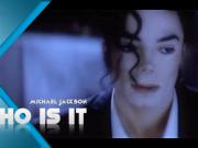 Michael Jackson - Who is it